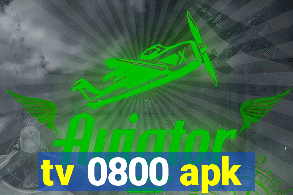 tv 0800 apk